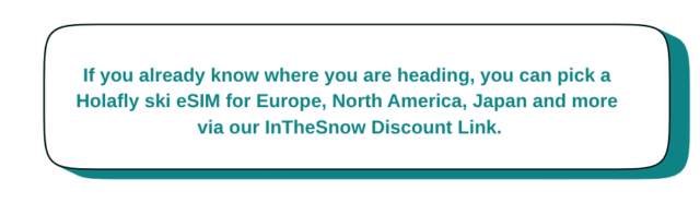 Stay Connected on Your Next Ski Trip with Holafly eSIMs